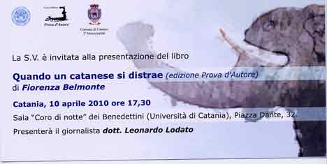 Quando un catanese si distrae (edizione Prova d''autore) di Fiorenza Belmonte