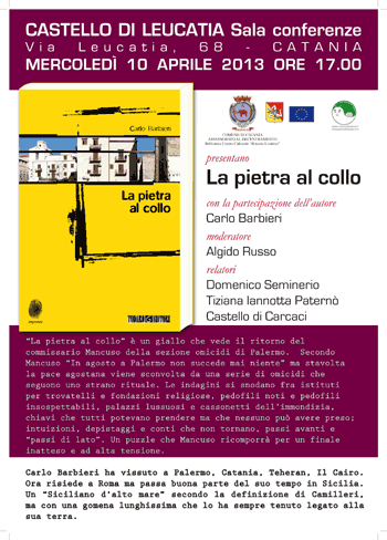 Presentazione La pietra al collo Mercoledì 10 Aprile 2013