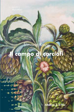 Libro Il campo di carciofi di Simone Rausi