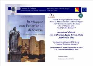 Incontro culturale  con la Prof.ssa Agata Teresa Motta Autrice del libro In viaggio con Federico  di di Svevia ..bisogna fare senza attendere .