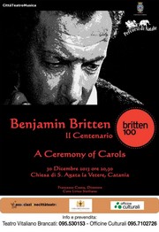 Concerto Benjamin Britten, Il Centenario - Chiesa di Sant’Agata La Vetere - Lunedì 30 dicembre 2013 ore 20,30 - Locandina resize