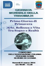 Giornata Mondiale Trisomia 21 - Palazzo della Cultura - Venerdì 21 marzo 2014 - Locandina resize