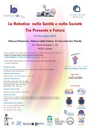 Corso di formazione: La Robotica nella Sanità e nella Società – Tra presente e futuro - Palazzo della Cultura - Lunedì 25 novembre 2013 - Presentazione di NAO, robot umanoide - I.F.C. Istituto di Fisiologia Clinica - C.N.R. Consiglio Nazionale delle Ricerche - Locandina resize