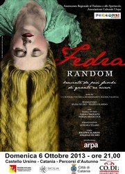 Fedra random - Castello Ursino - Domenica 6 ottobre 2013 ore 21,00 - Locandina resize