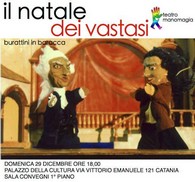 Manomagia, Il natale dei vastasi... - Palazzo della Cultura - domenica 29 dicembre 2013 ore 18,00 - locandina resize