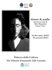 Mostra donne e mafie - Palazzo della Cultura - UDI Catania - Locandina new resize