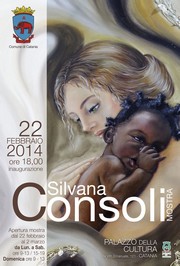 Mostra pittura Silvana Consoli - Palazzo della Cultura - 22/02-02/03-2014 - Locandina resize