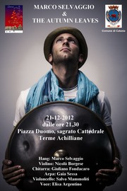 Concerto Marco Selvaggio 21-12-2012 - Terme Achilliane