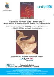 Mostra sculture di sapone di Alessio Raciti - Gruppo UNICEF Catania - 20 dicembre 2012