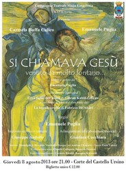 Si chiamava Gesù - Palazzo della Cultura - Giovedì 8 agosto 2013 ore 21,00 - Ass. Etna ngeniusa - Locandina nuova resize