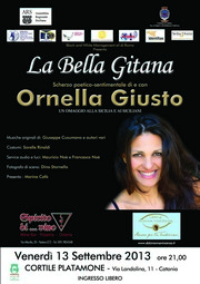 La Bella Gitana di e con Ornella Giusto Palazzo della Cultura - venerdì 13 settembre 2013 ore 21,00 - Locandina resize
