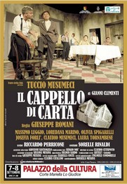 Il Cappello di carta - Palazzo della Cultura - 7 e 8 settembre 2013 ore 21,00 - con Tuccio Musumeci - Teatro della Città - Loc resize