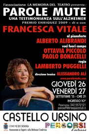 Parole Mute - Castello Ursino - 26 e 27 settembre 2013 ore 21,00 - di e con Francesca Vitale - Ass. La memoria del Teatro - Locandina resize
