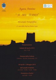 Mostra fotografica Agata Annino - Palazzo della Cultura - 28/04-05/05-2012