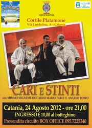 Cari e stinti - Palazzo della Cultura - Estate Catanese 2012 - Venerdì 24 agosto 2012 ore 21,00 - Loc resize