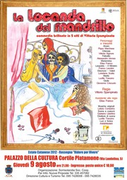 La Locanda del mandrillo - Palazzo della Cultura - Giovedì 9 agosto 2012 ore 21,00