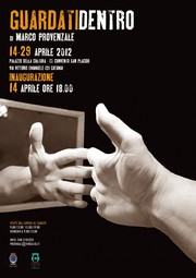 Mostra fotografica Marco Provenzale - Guardati dentro - Palazzo della Cultura - 14/29-04-2012