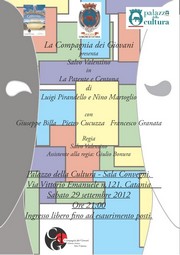 Spettacolo teatrale - La patente e la Centona di L: Pirandello e N. Martoglio - Palazzo della Cultura - Estate Catanese 2012 - Catania... in Prima - Sabato 29 settembre 2012 ore 21,00 - realizatto da La Compagnia dei Giovani - regia Salvatore Valentino