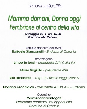 Mamma domani, Donna oggi - Palazzo della Cultura - 17 maggio 2012 - Relatori