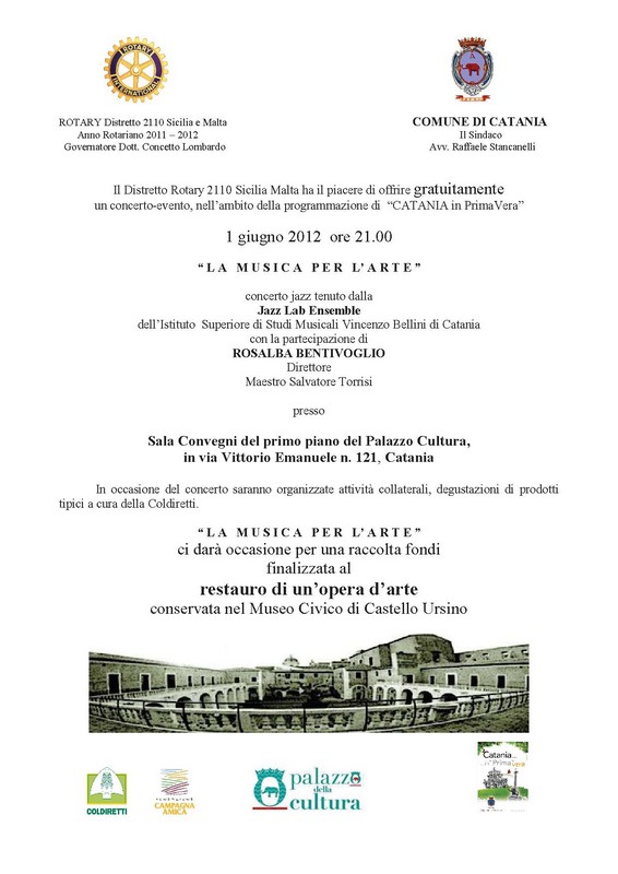 La Musica per l'Arte - Palazzo della cultura - Concerto del Jazz Lab Ensemble con Rosalba Bentivoglio - Venerdì 1 giugno 2012 ore 21,00 - ROTARY Distretto 2110 Sicilia e Malta