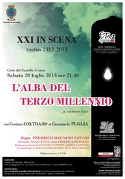 L'alba del terzo millennio - Ass Etna ngeniousa - castello Ursino - sabato 20 luglio 2013