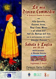 La mia Divina Commedia di Francesa Romana Di Giorgio - Palazzo della Cultura - sabato 6 luglio 2013