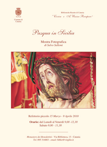 Mostra Fotografica Pasqua in Sicilia, di Salvo Sallemi, 2010
